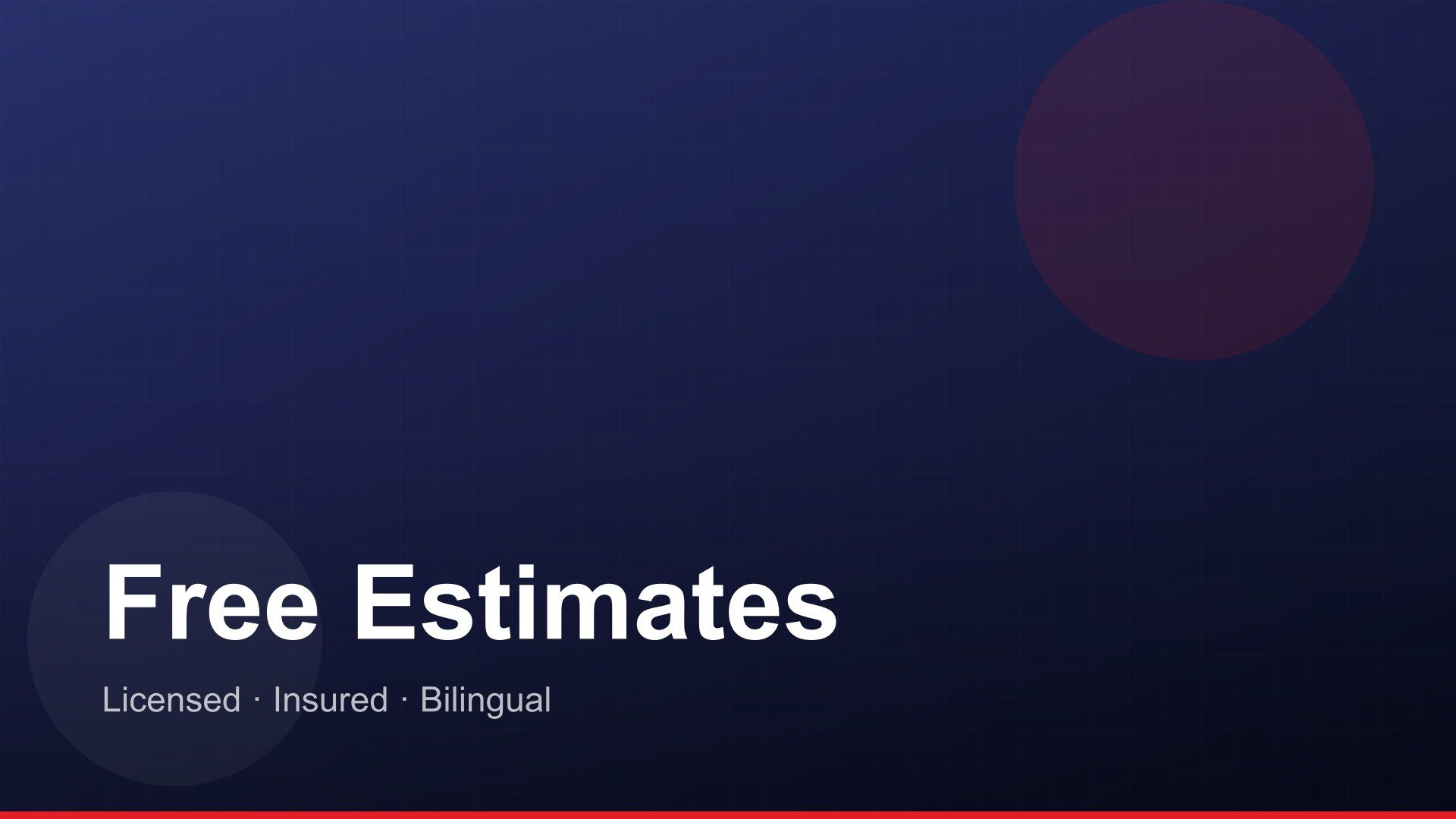 Free Estimates · Licensed & Insured